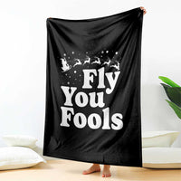 Funny Christmas Throw Blanket Fly You Fools Fantasy Movie Santa Sleigh Reindeer - Wonder Print Shop