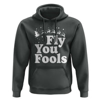 Funny Christmas Hoodie Fly You Fools Fantasy Movie Santa Sleigh Reindeer - Wonder Print Shop