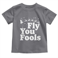 Funny Christmas Toddler T Shirt Fly You Fools Fantasy Movie Santa Sleigh Reindeer - Wonder Print Shop