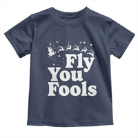 Funny Christmas Toddler T Shirt Fly You Fools Fantasy Movie Santa Sleigh Reindeer - Wonder Print Shop
