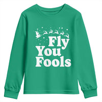 Funny Christmas Youth Sweatshirt Fly You Fools Fantasy Movie Santa Sleigh Reindeer - Wonder Print Shop