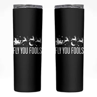 Funny Christmas Fly You Fools Skinny Tumbler Fantasy Movie Fellowship Santa Sleigh Reindeer - Wonder Print Shop