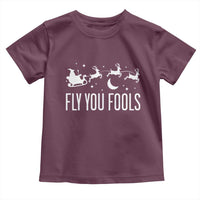 Funny Christmas Fly You Fools Toddler T Shirt Fantasy Movie Fellowship Santa Sleigh Reindeer - Wonder Print Shop