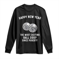 Funny New Years Eve Long Sleeve Shirt Ball Drop Rude Adult Humor - Wonder Print Shop