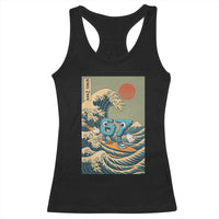 67 Surfing Japanese Racerback Tank Top Funny Great Wave Off Kanagawa Six Seven Brainrot Meme - Wonder Print Shop