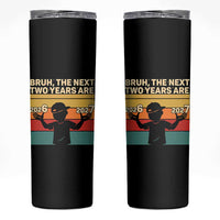 Bruh 67 New Years Eve Party Skinny Tumbler Six Seven Boys 67 Meme 6 7 Numbers - Wonder Print Shop