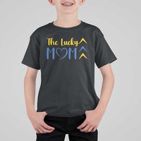Down Syndrome Mom T Shirt For Kid Three Arrows The Lucky Mama T21 321