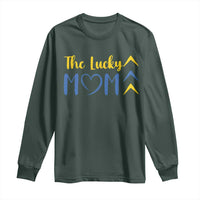 Down Syndrome Mom Long Sleeve Shirt Three Arrows The Lucky Mama T21 321