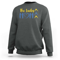 Down Syndrome Mom Sweatshirt Three Arrows The Lucky Mama T21 321