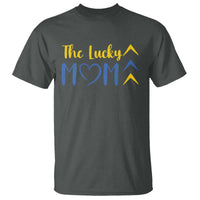 Down Syndrome Mom T Shirt Three Arrows The Lucky Mama T21 321