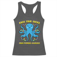 World Down Syndrome Day Racerback Tank Top Octopus Rock Your Sock Support 321