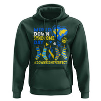 World Down Syndrome Day Hoodie Blue Yellow Ribbon Down Right Perfect Awareness Support