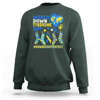World Down Syndrome Day Sweatshirt Blue Yellow Ribbon Down Right Perfect Awareness Support