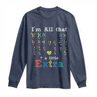 World Down Syndrome Day Long Sleeve Shirt 321 Awareness Support All That Little Extra T21