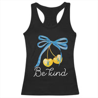 World Down Syndrome Day Racerback Tank Top Blue Yellow Cherry Bow Coquette Be Kind