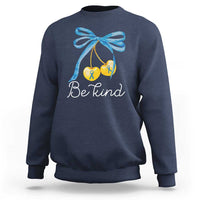 World Down Syndrome Day Sweatshirt Blue Yellow Cherry Bow Coquette Be Kind