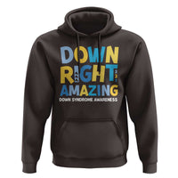 World Down Syndrome Day Hoodie 321 Awareness Support Down Right Amazing Three Arrows