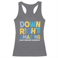 World Down Syndrome Day Racerback Tank Top 321 Awareness Support Down Right Amazing Three Arrows