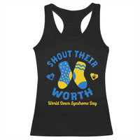 World Down Syndrome Day Racerback Tank Top 321 Awareness Support Shout Their Worth