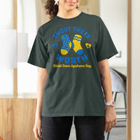 World Down Syndrome Day T Shirt For Women 321 Awareness Support Shout Their Worth