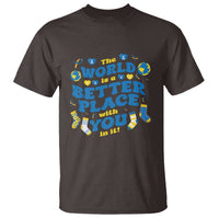 World Down Syndrome Day T Shirt 321 Awareness Support The World Is Better With You