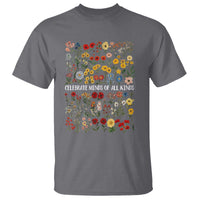 Autism Awareness T Shirt Neurodiversity Celebrate Minds of All Kinds
