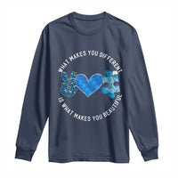 Autism Awareness Long Sleeve Shirt What Makes You Different Is What Makes You Beautiful
