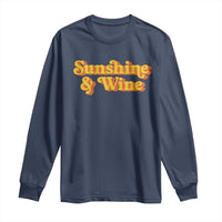 Funny Drinking Long Sleeve Shirt Sunshine & Wine Retro Drinking Summer Vintage 70's