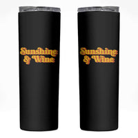Funny Drinking Skinny Tumbler Sunshine & Wine Retro Drinking Summer Vintage 70's