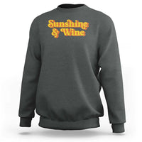 Funny Drinking Sweatshirt Sunshine & Wine Retro Drinking Summer Vintage 70's