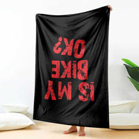 Is My Bike OK? Funny Motorcycle Dirt Bike Biker Throw Blanket Funny Mountain Biking Biker Cycling