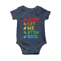 Funny Autism Awareness Acceptance Baby Onesie Just Let Me Stim Bro Retro