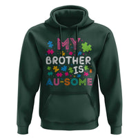 My Brother Is Au-Some Sister Autism Awareness Hoodie