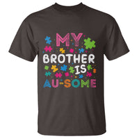 My Brother Is Au-Some Sister Autism Awareness T Shirt