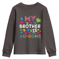 My Brother Is Au-Some Sister Autism Awareness Youth Sweatshirt