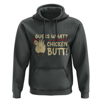 Guess What Chicken Butt Hoodie Funny Chicken Farmer Farming - Wonder Print Shop