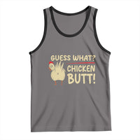 Guess What Chicken Butt Tank Top Funny Chicken Farmer Farming - Wonder Print Shop