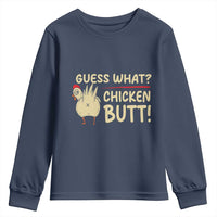 Guess What Chicken Butt Youth Sweatshirt Funny Chicken Farmer Farming - Wonder Print Shop