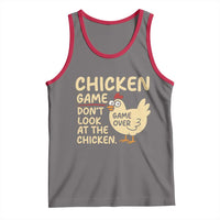 Funny Chicken Game Dont Look At The Chicken Tank Top - Wonder Print Shop