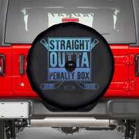 Ice Hockey Player Gifts Spare Tire Cover Straight Outta The Penalty Box