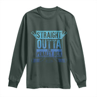 Ice Hockey Player Gift Straight Outta The Penalty Box Long Sleeve Shirt