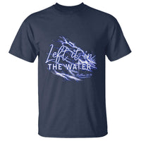 Christian Baptism T Shirt Left It In The Water Matthew 28 19