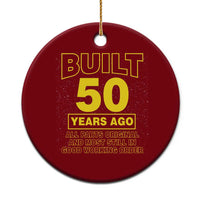 Funny 50th Birthday Ceramic Ornament Galaxy Built 50 Years Ago Parts Original