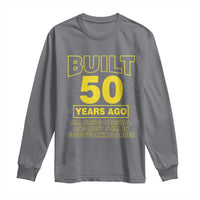 Funny 50th Birthday Long Sleeve Shirt Galaxy Built 50 Years Ago Parts Original
