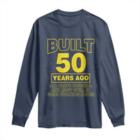 Funny 50th Birthday Long Sleeve Shirt Galaxy Built 50 Years Ago Parts Original