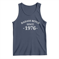 Funny 50th Birthday Tank Top Badass Bih Since 1976