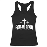 God Is Good Racerback Tank Top Jesus Cross Minimal Religious Faith Bible Verse Inspirational