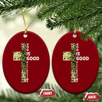 God Is Good Ceramic Ornament Camo Cross Religious Jesus Faith Bible Verse Inspirational