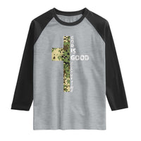 God Is Good Raglan Shirt Camo Cross Religious Jesus Faith Bible Verse Inspirational