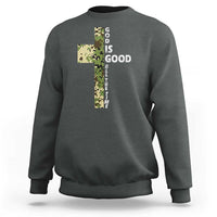 God Is Good Sweatshirt Camo Cross Religious Jesus Faith Bible Verse Inspirational